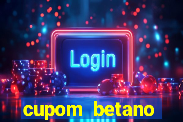 cupom betano rodadas gratis